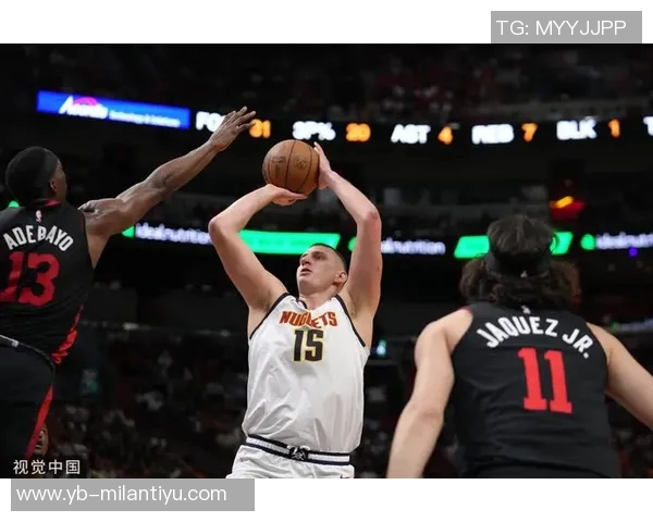 掘金常规赛对热火连胜11场总决赛交锋近16战15胜1负