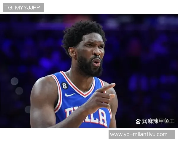 恩比德全场表现出色但无奈球队失利13投8中贡献27分6篮板4助攻